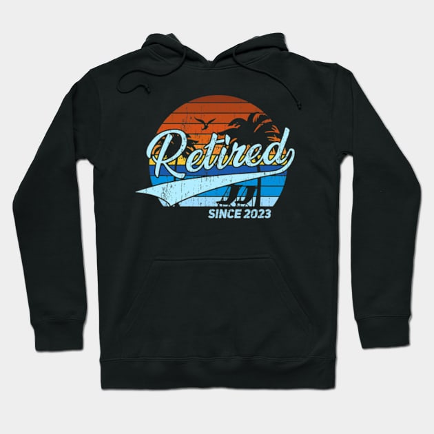 Retired 2023 - Retirement Hoodie by cloutmantahnee